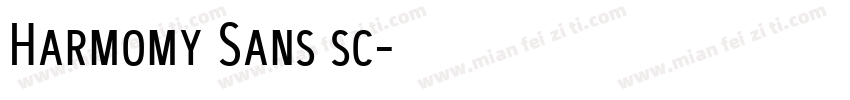 Harmomy Sans sc字体转换